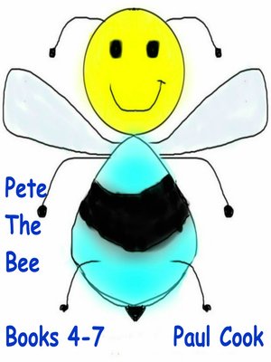 cover image of Pete the Bee, Books 4-7